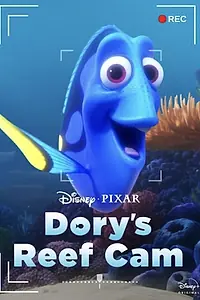 Постер к мультфильму «Dory's Reef Cam (2020)»
