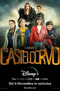 Постер к сериалу «I cavalieri di Castelcorvo (2020)»