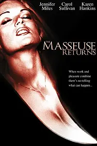 Постер к фильму «Массажистка возвращается (2001)»