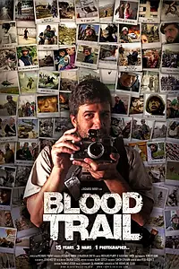 Главный постер фильма «Blood Trail (2008)»