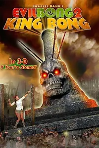 Главный постер фильма «Зловещий Бонг 2: Король Бонг (2009)»