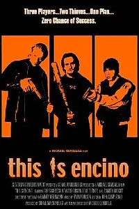Постер к фильму «This Is Encino (2008)»