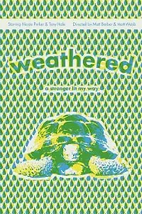 Постер к фильму «Weathered (2009)»