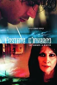 Главный постер фильма «Лето зимой (2008)»
