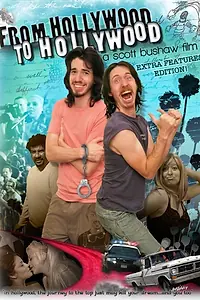 Постер к фильму «From Hollywood to Hollywood (2010)»