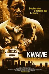 Постер к фильму «Kwame (2008)»