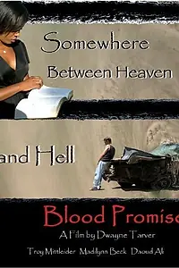 Постер к фильму «Blood Promise (2008)»
