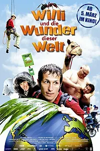 Главный постер фильма «Willi und die Wunder dieser Welt (2009)»