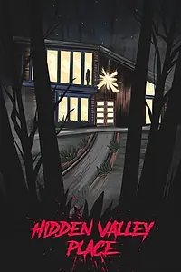Постер к фильму «Hidden Valley Place (2021)»