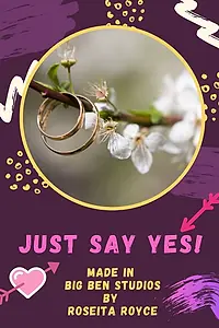 Постер к фильму «Just Say Yes! (2021)»