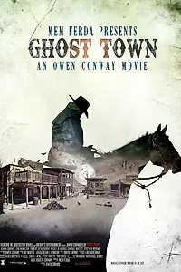 Главный постер фильма «Ghost Town: An American Terror (2023)»