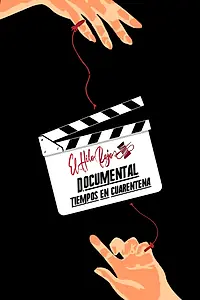 Постер к фильму «El Hilo Rojo - Documental en cuarentena (2020)»