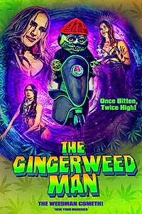 Главный постер фильма «The Gingerweed Man (2021)»
