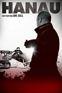 Главный постер фильма «Ханау (Германия зимой — Часть 1) (2022)»