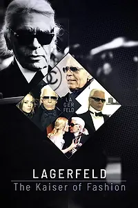 Главный постер фильма «Lagerfeld, the Kaiser of Fashion (2019)»