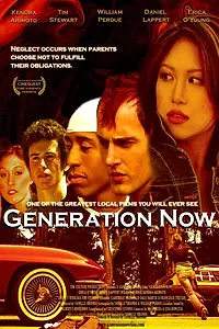 Постер к фильму «Generation Now (2008)»