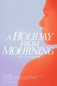Постер к фильму «A Holiday from Mourning (2020)»