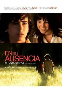 Главный постер фильма «В твоё отсутствие (2008)»