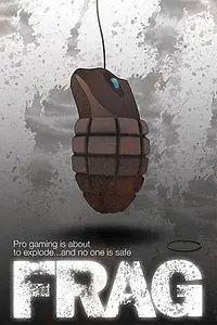 Постер к фильму «Фраг (2008)»