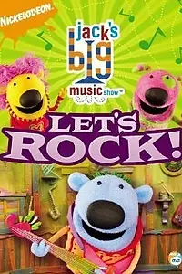 Главный постер сериала «Jack's Big Music Show (2005)»