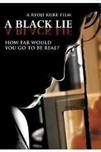 Постер к фильму «A Black Lie (2009)»