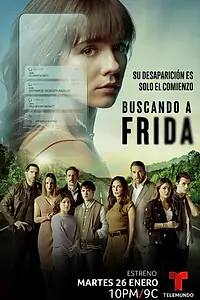 Постер к сериалу «В поисках Фриды (2021)»