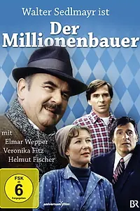 Главный постер сериала «Der Millionenbauer (1979)»