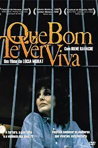 Главный постер фильма «Que Bom Te Ver Viva (1989)»