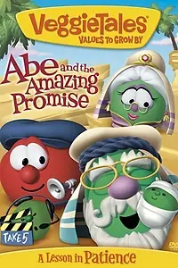 Постер к мультфильму «VeggieTales: Abe and the Amazing Promise (2009)»