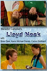 Постер к фильму «Lloyd Neck (2008)»