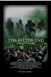 Постер к фильму «The Bitter End (2006)»