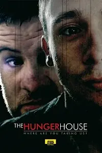 Постер к фильму «Hunger House (2008)»