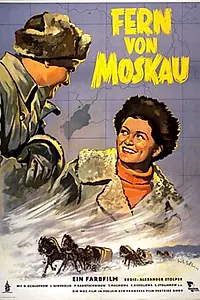 Главный постер фильма «Далеко от Москвы (1950)»