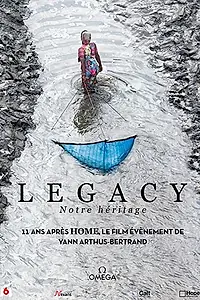 Главный постер фильма «Legacy, notre héritage (2021)»
