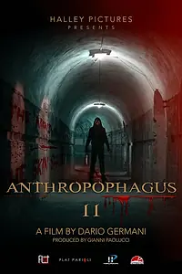 Главный постер фильма «Антропофагус 2 (2022)»