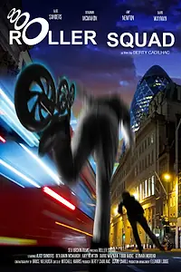 Постер к фильму «Roller Squad (2021)»