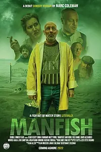 Постер к фильму «ManFish (2022)»