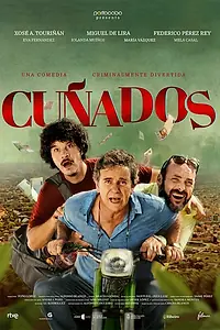 Постер к фильму «Cuñados (2021)»