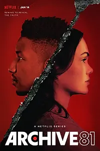 Главный постер сериала «Архив 81 (2022)»