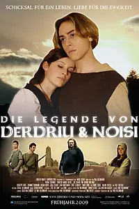 Главный постер фильма «Die Legende von Derdriu und Noisi (2009)»