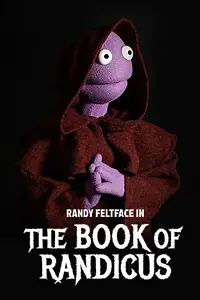Главный постер фильма «Randy Feltface: The Book of Randicus (2020)»