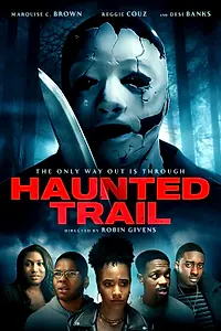 Главный постер фильма «Haunted Trail (2021)»