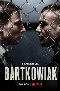 Постер к фильму «Бартковяк (2021)»