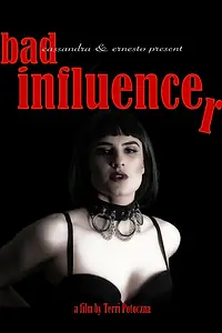 Постер к фильму «Bad Influencer»