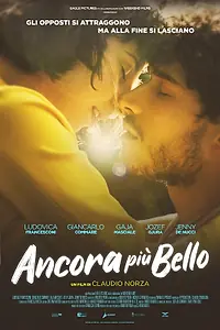 Постер к фильму «Ancora più bello (2021)»