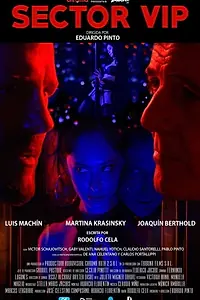 Постер к фильму «Sector VIP (2021)»