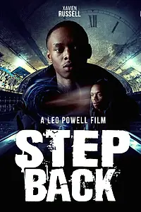 Постер к фильму «Step Back (2021)»