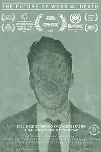 Постер к фильму «The Future of Work and Death (2016)»