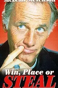 Постер к фильму «Win, Place or Steal (1974)»