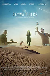 Постер к фильму «Los Skywatchers (2023)»